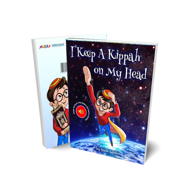 Morah Music - I Keep a Kippah on my Head (Childrenâs Book)